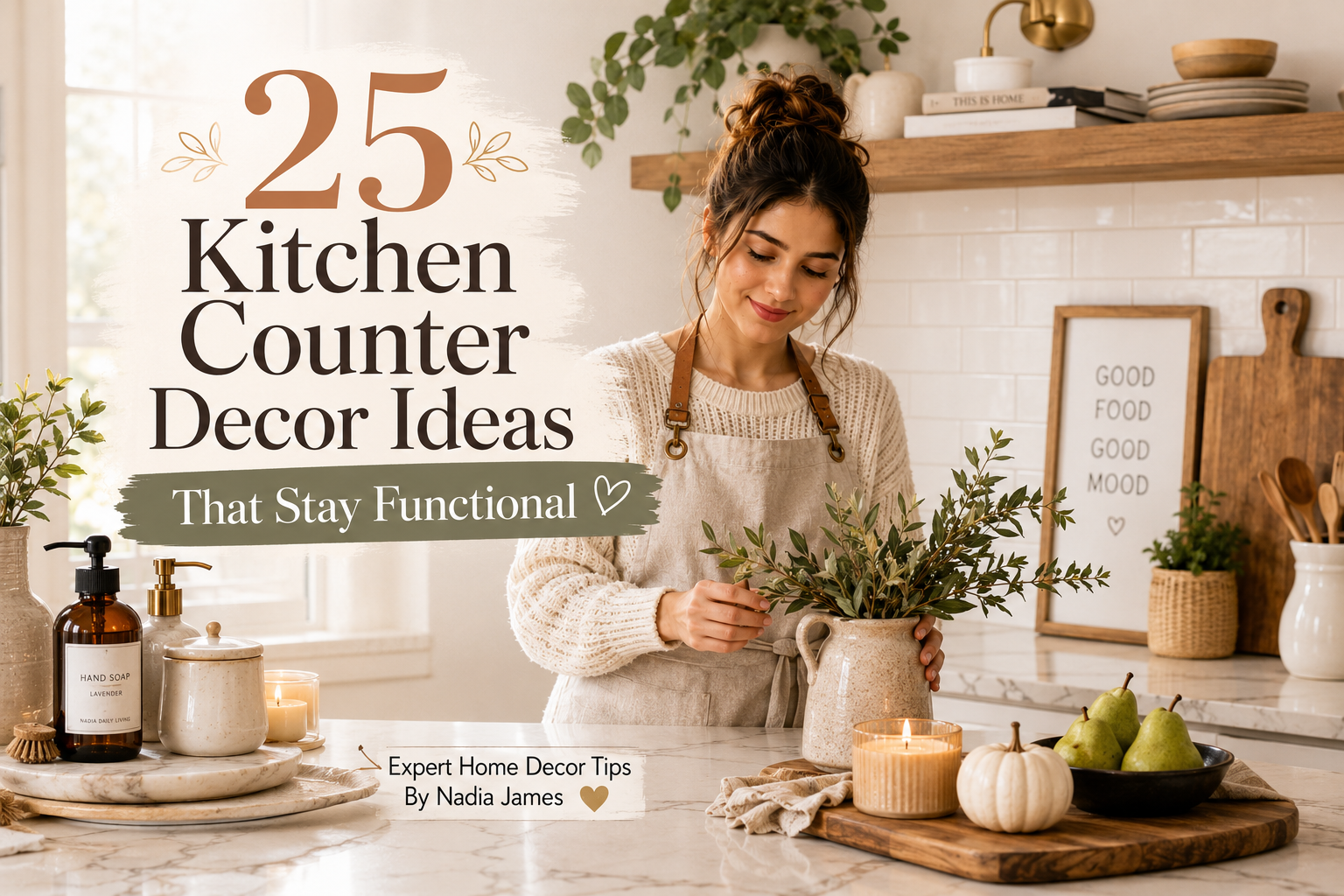 25 Kitchen Counter Decor Ideas That Stay Functional